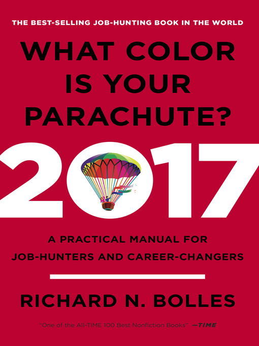 Title details for What Color Is Your Parachute? 2017 by Richard N. Bolles - Available